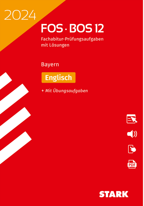 STARK Abiturprüfung FOS/BOS Bayern 2024 - Englisch 12. Klasse - Günther Albrecht, Michael Albrecht