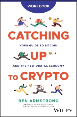 Catching Up to Crypto Workbook - Ben Armstrong