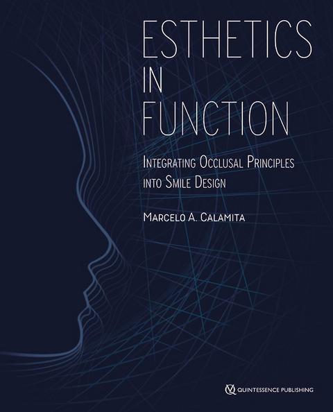 Esthetics in Function - Marcelo A. Calamita