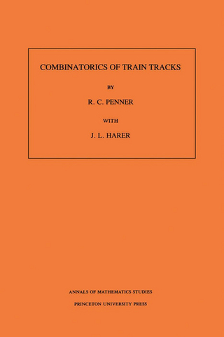 Combinatorics of Train Tracks. (AM-125), Volume 125 - John L. Harer; R. C. Penner