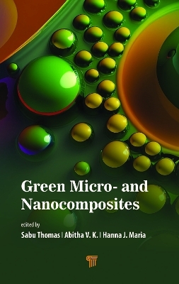 Green Micro- and Nanocomposites - 