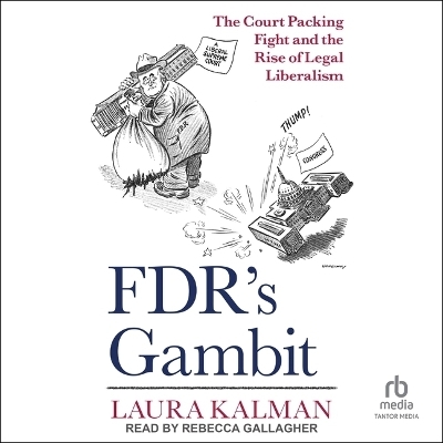 Fdr's Gambit - Laura Kalman