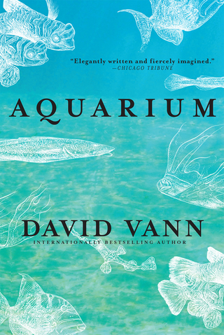 Aquarium - David Vann