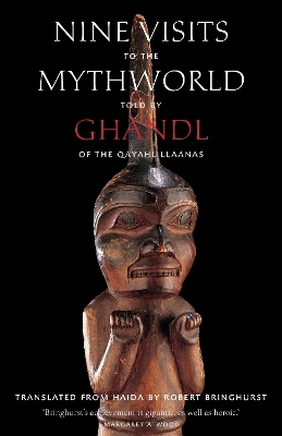 Nine Visits to the Mythworld -  Ghandl