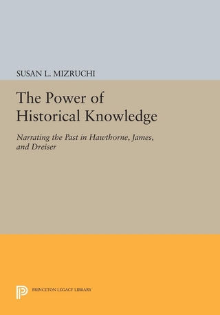 The Power of Historical Knowledge - Susan L. Mizruchi