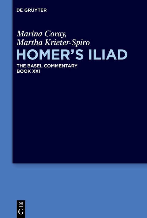 Homer’s Iliad - Marina Coray, Martha Krieter-Spiro