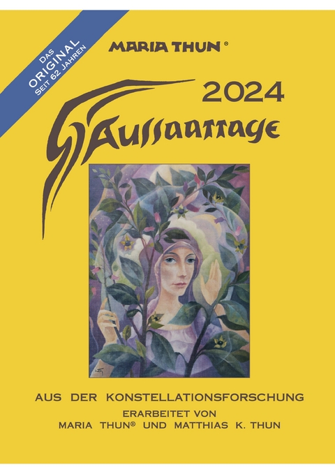Aussaattage 2024 - Matthias K. Thun, Maria Thun