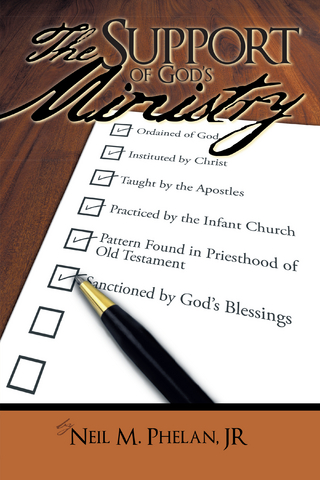 The Support of God's Ministry - Neil M. Phelan