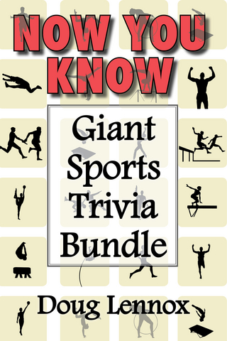 Now You Know ? Giant Sports Trivia Bundle - Doug Lennox