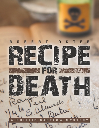 Recipe for Death: A Phillip Bartlow Mystery - Oster Robert Oster