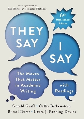 "They Say / I Say" with Readings - Gerald Graff, Cathy Birkenstein, Russel Durst, Laura J. Panning Davies