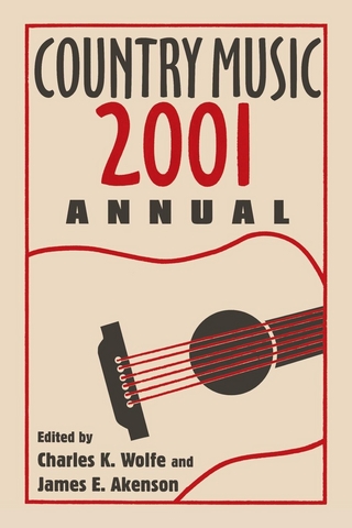 Country Music Annual 2001 - Charles K. Wolfe; James E. Akenson