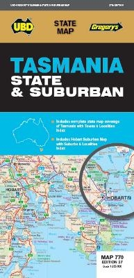 Tasmania State & Suburban Map 770 27th ed -  UBD Gregory's