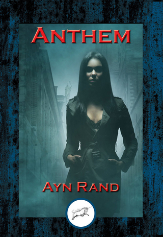 Anthem - AYN RAND