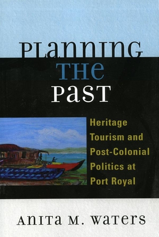 Planning the Past - Anita M. Waters