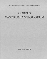 Corpus Vasorum Antiquorum Deutschland Bd. 107: München Band 21 - Bettina Kreuzer