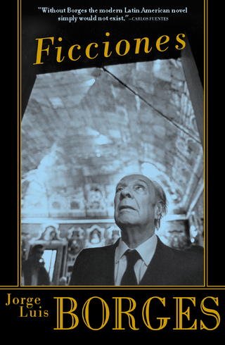 Ficciones - Jorge Luis Borges; Anthony Kerrigan