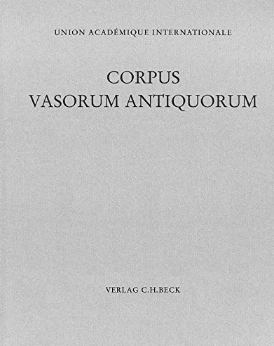 Corpus Vasorum Antiquorum Deutschland Bd. 105: München Band 20 - Yasmin Olivier-Trottenberg
