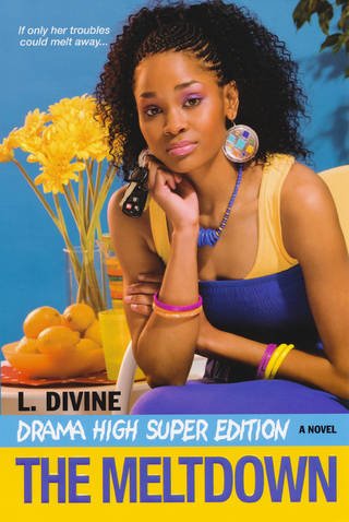 Drama High Super Edition: The Meltdown - L. Divine