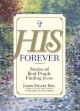 His Forever - James Stuart Bell;  Jeanette Gardner Littleton
