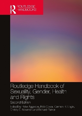 Routledge Handbook of Sexuality, Gender, Health and Rights - 