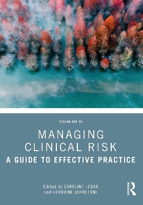 Managing Clinical Risk - 