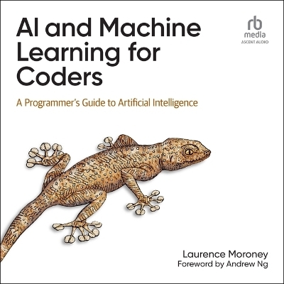 AI and Machine Learning for Coders - Laurence Moroney
