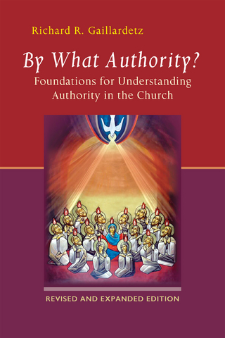 By What Authority? - Richard  R. Gaillardetz
