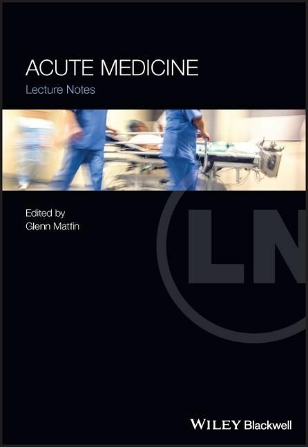 Lecture Notes: Acute Medicine - 