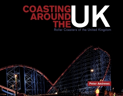 Coasting Around the UK - Peter Andrews