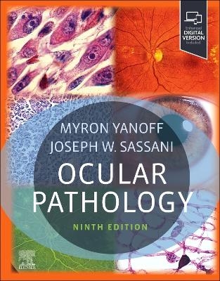 Ocular Pathology - Myron Yanoff, Joseph W. Sassani