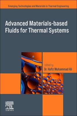 Advanced Materials-Based Fluids for Thermal Systems - 