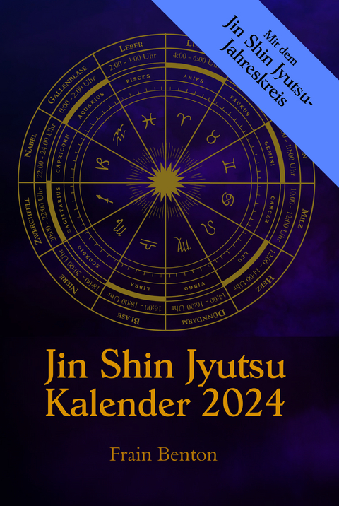 Jin Shin Jyutsu Kalender 2024 - Frain Benton