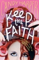 Keep the Faith - Candy Harper