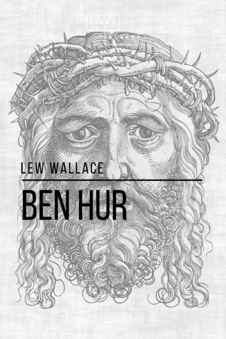 Ben Hur - Lew Wallace; Sheba Blake
