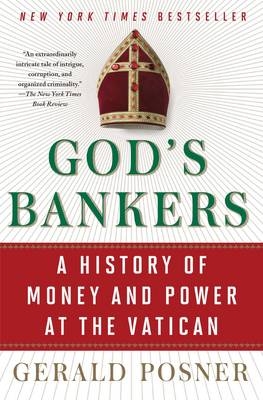 God's Bankers - Gerald Posner