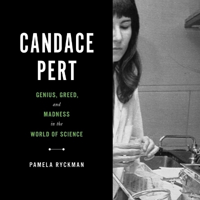 Candace Pert - Pamela Ryckman