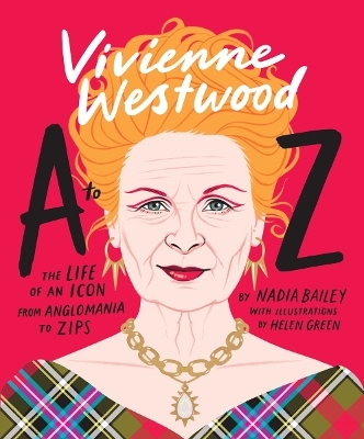 Vivienne Westwood A to Z - Nadia Bailey