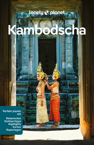 Kambodscha - Nick Ray; Madévi Dailly; David Eimer