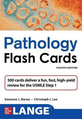 LANGE Pathology Flash Cards, Fourth Edition - Suzanne Baron, Christoph Lee