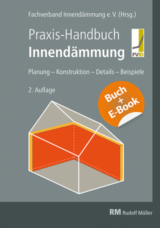 Praxis-Handbuch Innendämmung - Fachverband Innendämmung e.V.