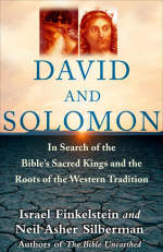 David and Solomon - Israel Finkelstein; Neil Asher Silberman