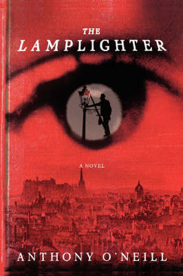 Lamplighter - Anthony O'Neill