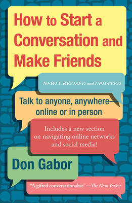 How To Start A Conversation And Make Friends - Don Gabor