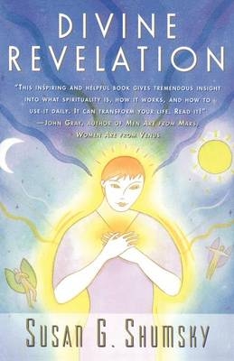 Divine Revelation - Susan G. Shumsky