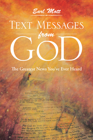 Text Messages from God - Earl Mott
