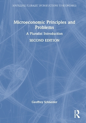 Microeconomic Principles and Problems - Geoffrey Schneider