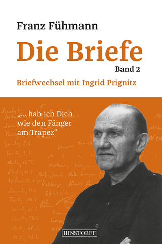 Franz Fühmann Die Briefe - Band 2 - Kirsten Thietz