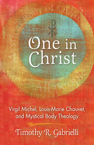One in Christ - Timothy   R. Gabrielli