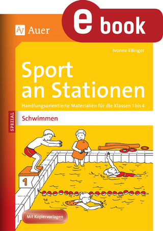 Sport an Stationen Spezial Schwimmen - Ivonne Ellinger
